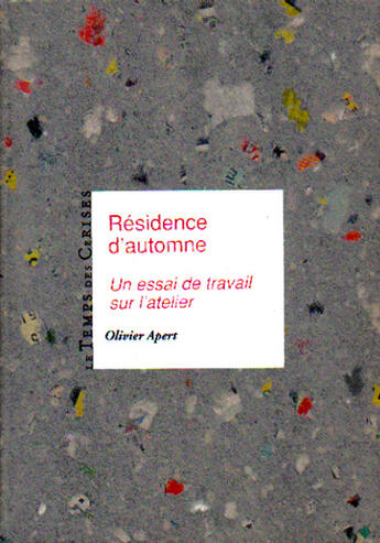 Couverture du livre « Residence D'Automne » de Olivier Apert aux éditions Temps Des Cerises