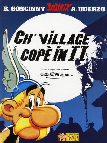 Couverture du livre « Astérix t.25 : ch' village copè in II » de Rene Goscinny et Albert Uderzo aux éditions Albert Rene