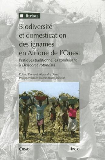 Couverture du livre « Biodiversité et domestication des ignames en Afrique de l'ouest » de  aux éditions Quae