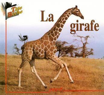 Couverture du livre « La girafe » de  aux éditions Pemf