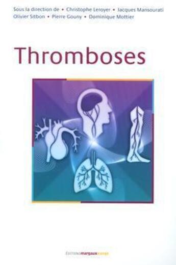 Couverture du livre « Thromboses » de Leroyer aux éditions Margaux Orange