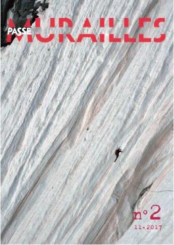 Couverture du livre « Revue passe murailles (édition 2017) » de  aux éditions La Maison De La Montagne