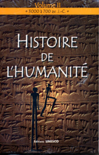 Couverture du livre « Histoire de l'humanité t.2 ; 3000 à 700 avant j-c » de  aux éditions Unesco