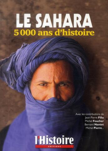 Couverture du livre « Le Sahara » de  aux éditions L'histoire