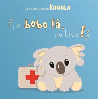 Couverture du livre « J'ai bobo là, au bras » de Christophe Populaire et Julie Ogier-Denis aux éditions Audiofocus