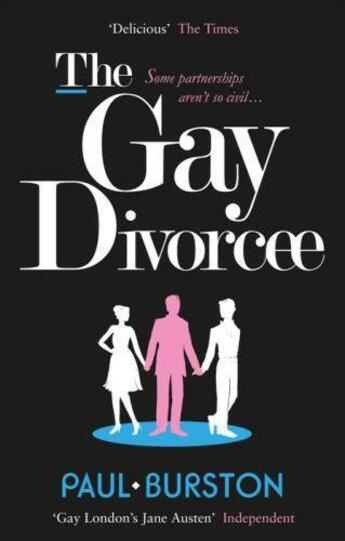 Couverture du livre « The Gay Divorcee » de Burston Paul aux éditions Little Brown Book Group Digital