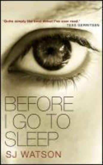 Couverture du livre « Before I Go To Sleep » de S J Watson aux éditions Epagine