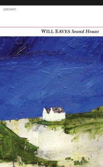 Couverture du livre « Sound Houses » de Eaves Will aux éditions Carcanet Press Digital