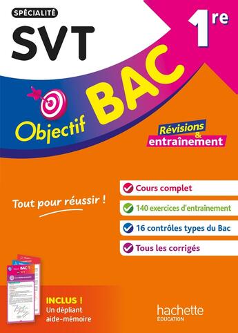 Couverture du livre « Objectif bac : Spécialité SVT ; 1re ; Révisions & entraînement » de Laetitia Lefevre aux éditions Hachette Education