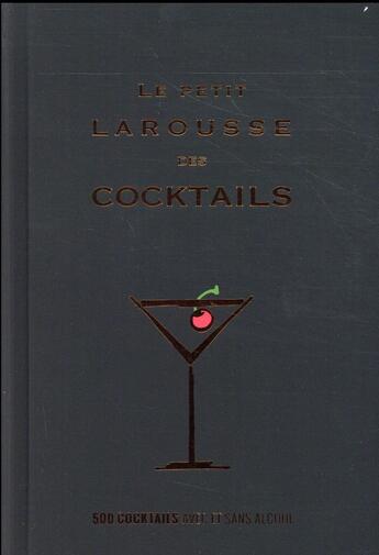 Couverture du livre « Le petit Larousse des cocktails » de Fernando Castellon aux éditions Larousse