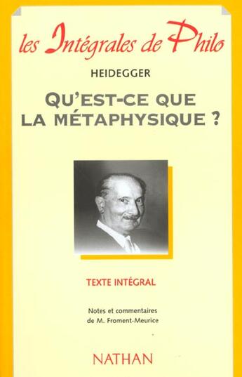 Couverture du livre « Int phil 07 qu'est-ce metaphys » de Heidegger aux éditions Nathan