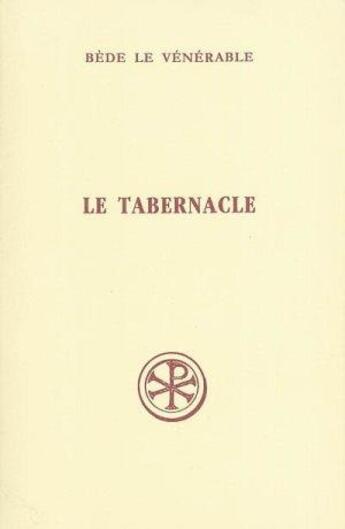 Couverture du livre « Le tabernacle » de Bede Le Venerab aux éditions Cerf