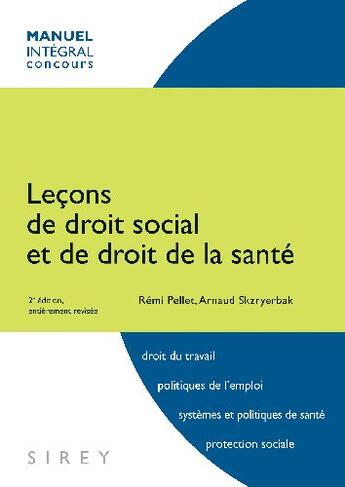 Couverture du livre « Leçons de droit social et de droit de la santé (2e édition) » de Pellet/Skzryerbak aux éditions Sirey