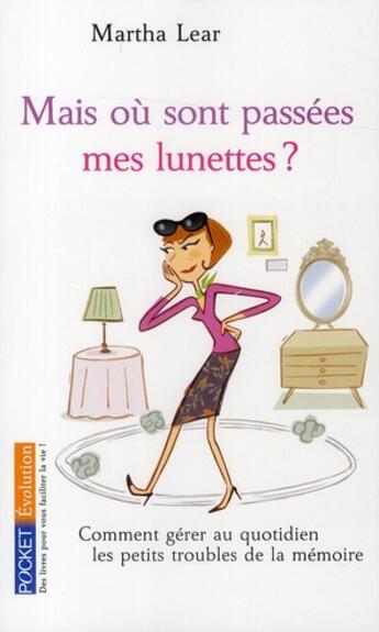 Couverture du livre « Mais où sont passées mes lunettes ? » de Martha Lear aux éditions Pocket