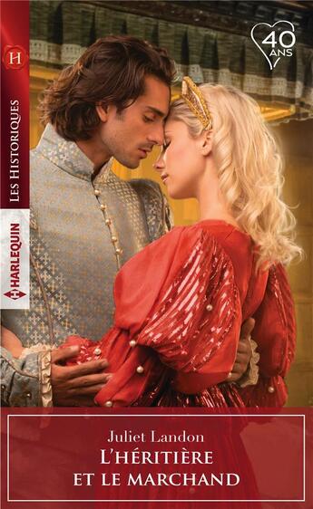 Couverture du livre « L'héritière et le marchand » de Landon Juliet aux éditions Harlequin