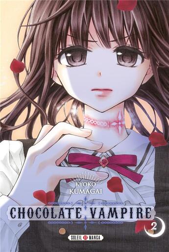 Couverture du livre « Chocolate vampire Tome 2 » de Kyoko Kuumagai aux éditions Soleil