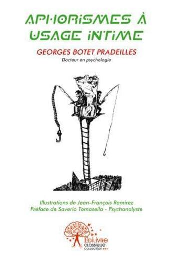 Couverture du livre « Aphorismes à usage intime » de Georges Botet-Pradeilles aux éditions Edilivre