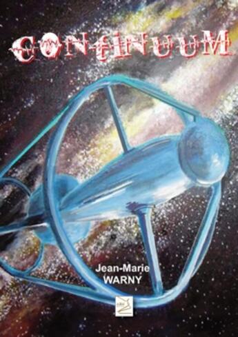 Couverture du livre « Continuum » de Jean Marie Warny aux éditions Abm Courtomer