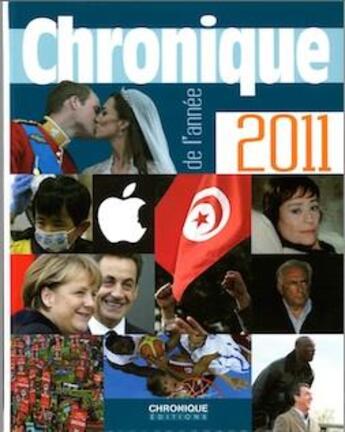 Couverture du livre « Chronique de l'année 2011 » de  aux éditions Chronique