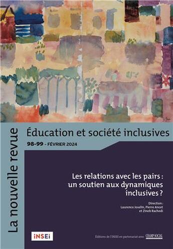 Couverture du livre « La nouvelle revue education et societe inclusives n 98-99 » de Josselin/Ancet aux éditions Champ Social