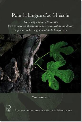 Couverture du livre « Pour la langue d'oc à l'école » de Yan Lespoux aux éditions Pu De La Mediterranee