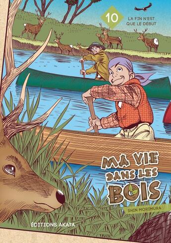 Couverture du livre « Ma vie dans les bois Tome 10 » de Shin Morimura aux éditions Akata