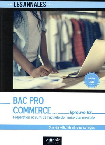 Couverture du livre « Bac pro commerce epreuve e2 - preparation et suivi de l activite de l unite commerciale » de Jacqueline Oliveira aux éditions Genie Des Glaciers