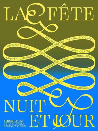 Couverture du livre « La fête, nuit et jour - Sensibilités - N° 13 » de Kunth Anouche aux éditions Anamosa