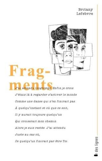 Couverture du livre « Fragments » de Britany Lefebvre aux éditions Frison-roche Belles-lettres