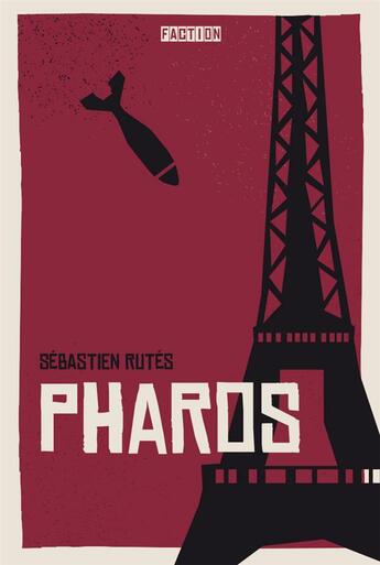 Couverture du livre « Pharos » de Sébastien Rutés aux éditions Faction