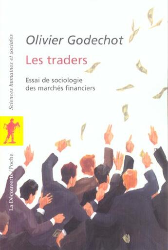 Couverture du livre « Les traders » de Olivier Godechot aux éditions La Decouverte