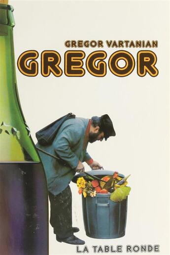 Couverture du livre « Gregor » de Vartanian Gregor aux éditions Table Ronde