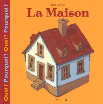 Couverture du livre « LA MAISON » de Thomas Baas aux éditions Glenat