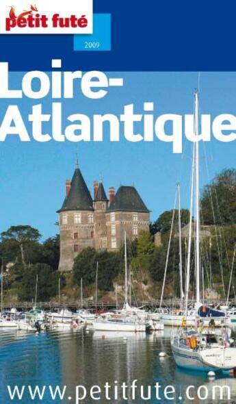 Couverture du livre « Loire-Atlantique (édition 2009/2010) » de Collectif Petit Fute aux éditions Le Petit Fute