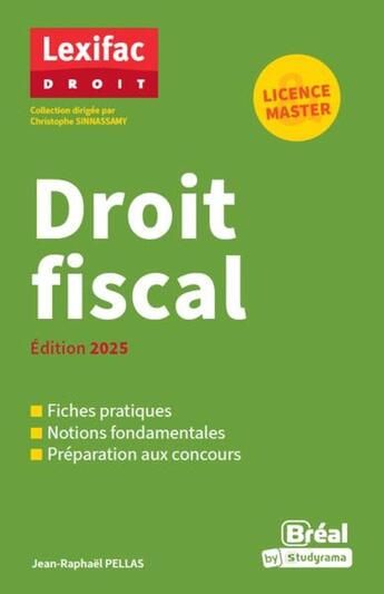 Couverture du livre « Droit fiscal (édition 2025) » de Jean-Raphael Pellas aux éditions Breal