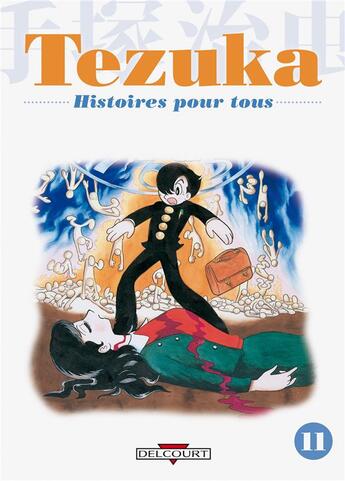 Couverture du livre « Tezuka, histoires pour tous t.11 » de Tezuka-O aux éditions Delcourt