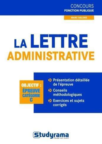 Couverture du livre « La lettre administrative » de Marc Dalens aux éditions Studyrama