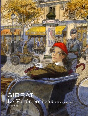 Couverture du livre « Le vol du corbeau ; intégrale Tome 1 » de Jean-Pierre Gibrat aux éditions Dupuis