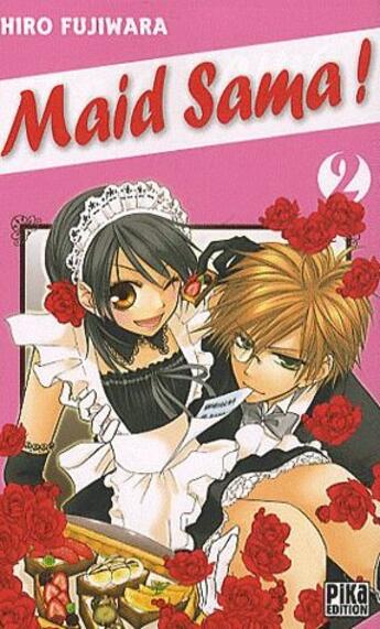 Couverture du livre « Maid sama ! Tome 2 » de Hiro Fujiwara aux éditions Pika