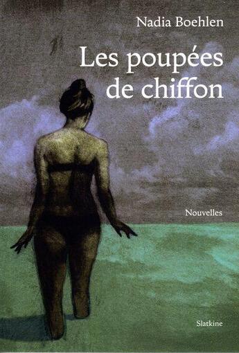 Couverture du livre « Les poupées de chiffon » de Nadia Boehlen aux éditions Slatkine