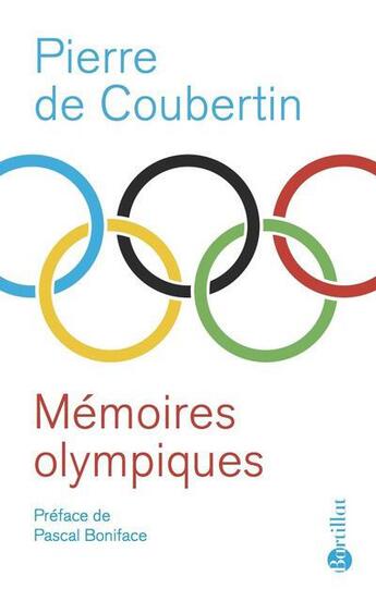 Couverture du livre « Mémoires olympiques » de Pierre De Coubertin aux éditions Bartillat