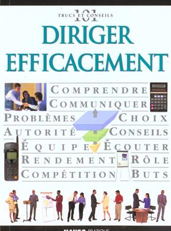 Couverture du livre « Diriger efficacement » de  aux éditions Mango