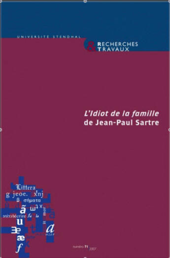 Couverture du livre « L'idiot de la famille de Jean-Paul Sartre » de Auc Anselmini Julie aux éditions Uga Éditions