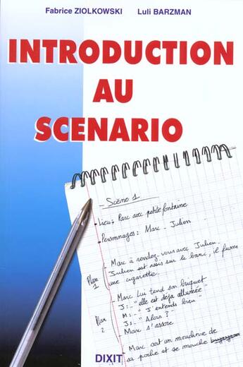 Couverture du livre « Introduction au scenario » de Fabrice Ziolkowski aux éditions Dixit