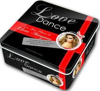 Couverture du livre « Love dance ; coffret » de Clara Morgane aux éditions Blanche