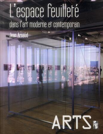 Couverture du livre « Espace feuillete dans l art moderne et contemporain » de Jean Arnaud aux éditions Pu De Provence