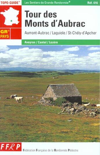 Couverture du livre « Tour des monts d'aubrac - 48-12-15-grp-0616 » de  aux éditions Ffrp