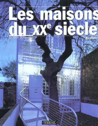 Couverture du livre « Maisons du xxe siecle » de Boissiere/Olivi aux éditions Terrail