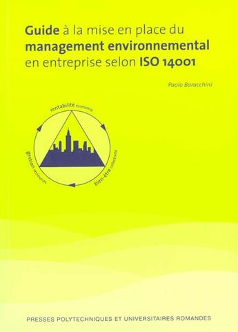Couverture du livre « Guide A La Mise En Place Du Management Environnemental » de Paolo Baracchini aux éditions Ppur