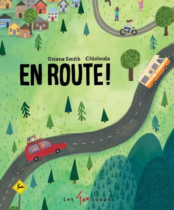 Couverture du livre « En route ! » de Oriane Smith et Choloula aux éditions 400 Coups